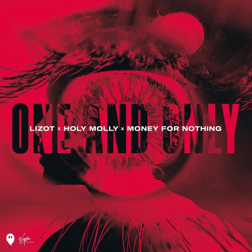 LIZOT feat. Holy Molly & Money For Nothing - One And Only
