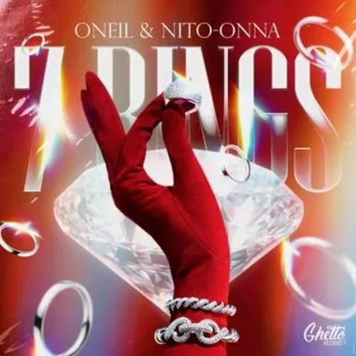 Oneil feat. Nito-Onna - 7 Rings