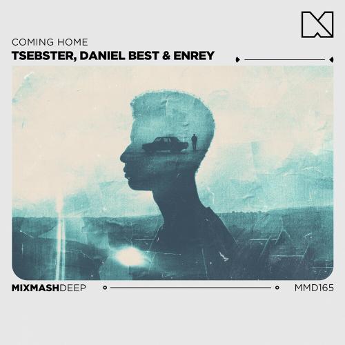 Tsebster feat. Daniel Best & Enrey - Coming Home