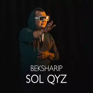 BekSharip - SOL QYZ