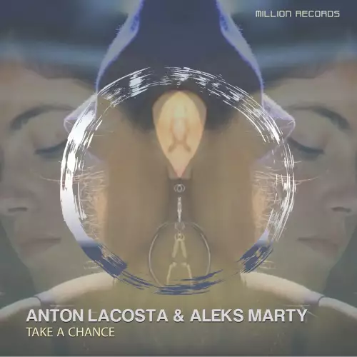 Anton Lacosta & Aleks Marty - Take a Chance