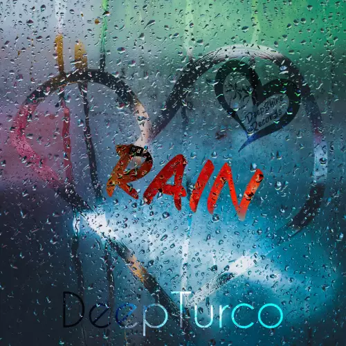 DeepTurco - Rain