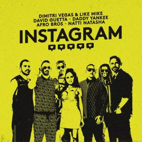 Dimitri Vegas & Like Mike & David Guetta & Daddy Yankee feat. Afro Bros & Natti Nat -  Instagram