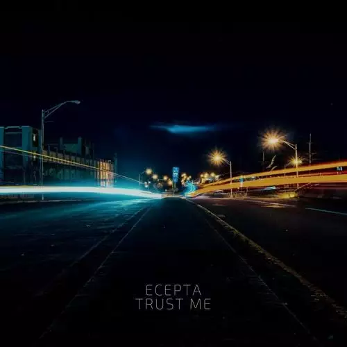 Ecepta - Trust Me