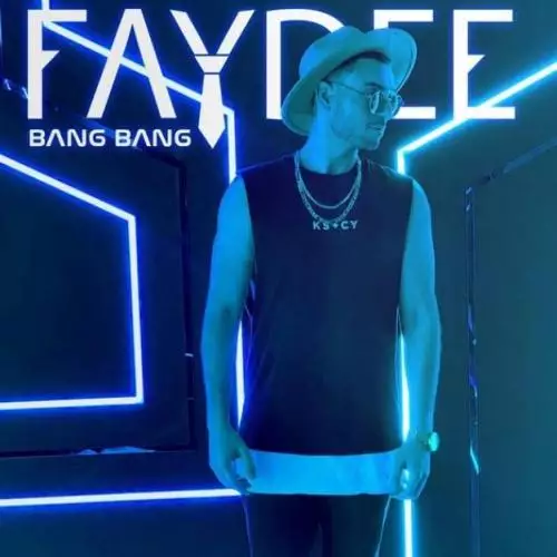 Faydee - Bang Bang