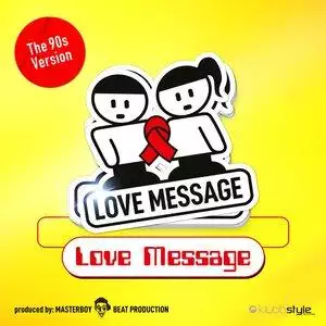 Love Message - Love Message (90s Radio Edit)