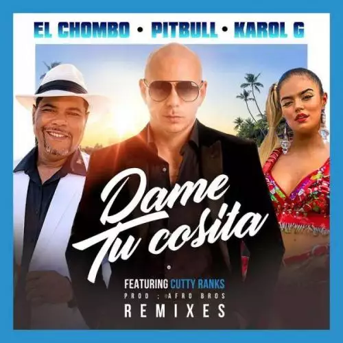 Pitbull, El Chombo & Karol G feat. Cutty Ranks - Dame Tu Cosita (Thombs Remix)