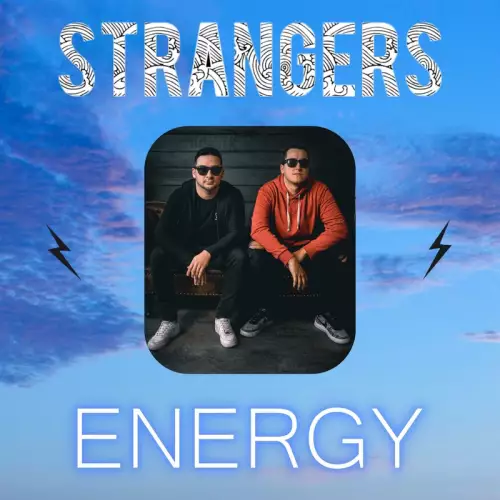 Strangers - Energy