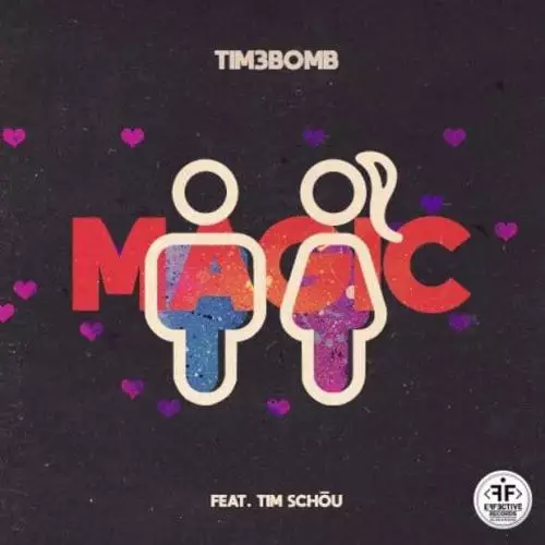 Tim3bomb feat. Tim Schou - Magic