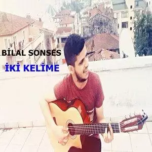 Bilal Sonses - İki Kelime
