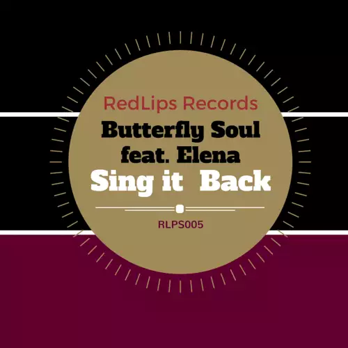 Butterfly Soul & Elena - Sing It Back (Muffin Groove)