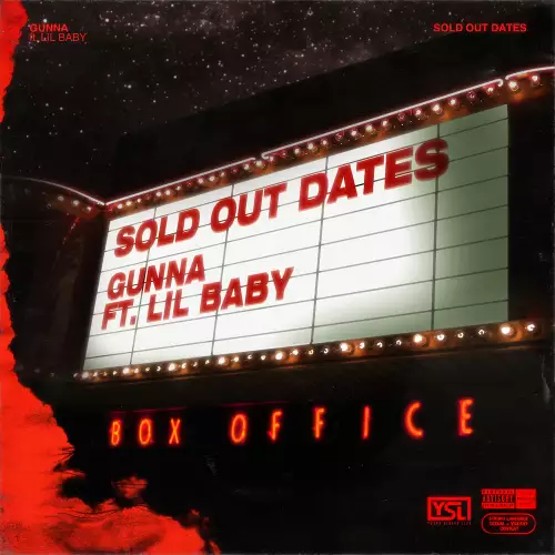 Gunna feat. Lil Baby - Sold Out Dates (feat. Lil Baby)