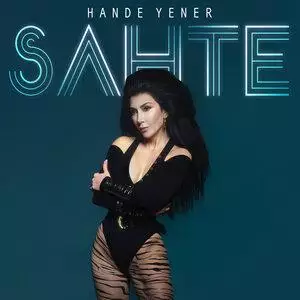 Hande Yener - Sahte