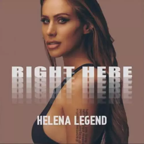 Helena Legend - Right Here