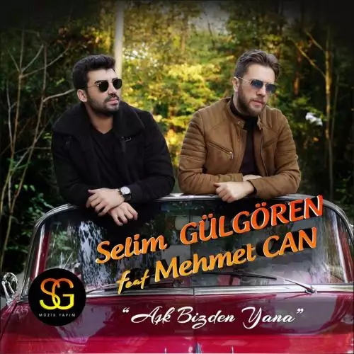 Selim Gülgören feat. Mehmet Can - Aşk Bizden Yana
