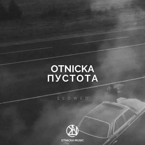 Otnicka - Пустота (Slowed Mix)