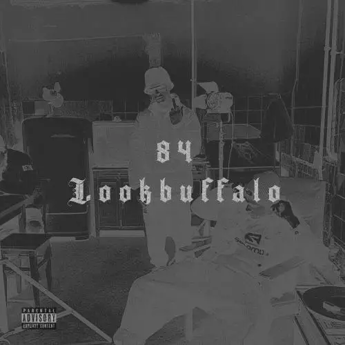84 feat. LOOKBUFFALO - Чисто Папа