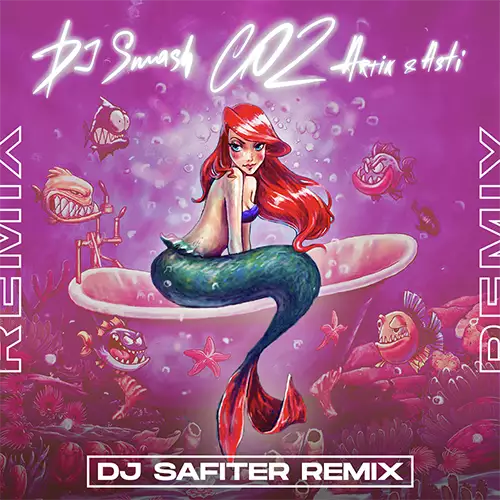 DJ Smash feat. Artik & Asti - CO2 (DJ Safiter Radio Edit)