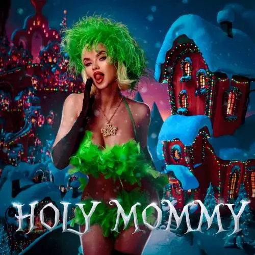 DASHI - Holy Mommy (Новогодняя Версия)