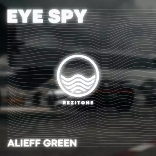Alieff Green - Eye Spy