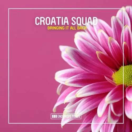 Croatia Squad - Bringing It All Back (Club Mix)