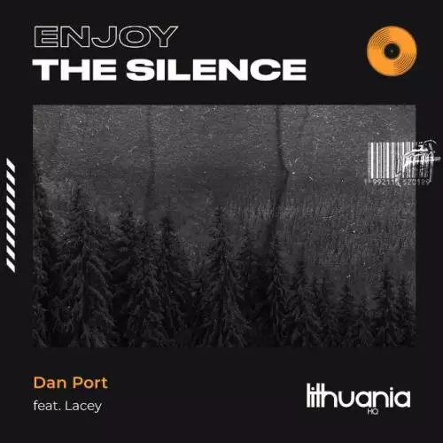 Dan Port feat. Lacey - Enjoy the Silence