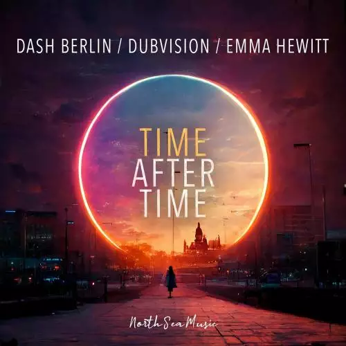 Dash Berlin feat. Dubvision & Emma Hewitt - Time After Time