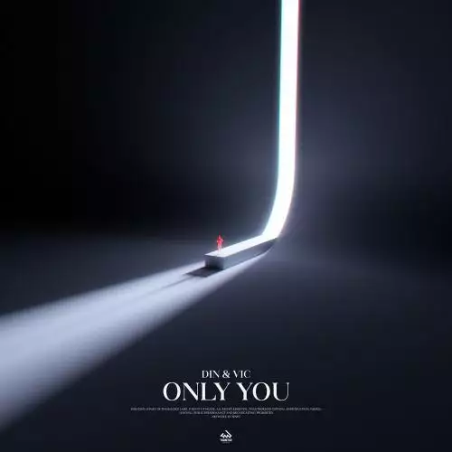 Din & Vic - Only You