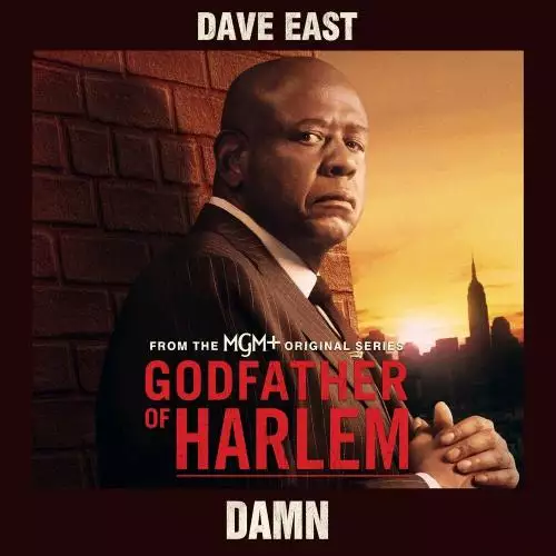 Godfather Of Harlem feat. Dave East - Damn