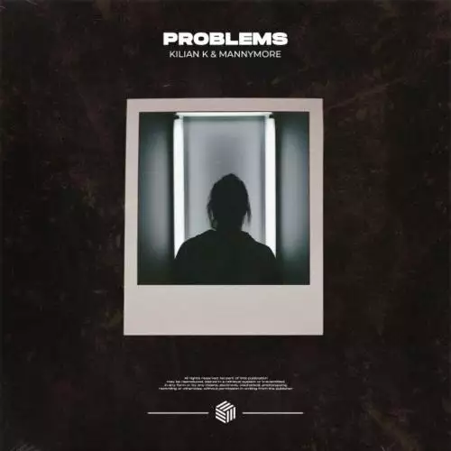 Kilian K feat. Mannymore - Problems