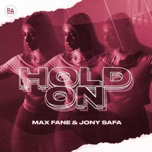 Max Fane & Jony Safa - Hold On