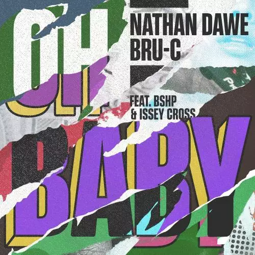 Nathan Dawe & Bru-c feat. Bshp & Issey Cross - Oh Baby