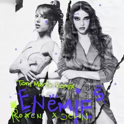 Roxen feat. Selin - Enemies (Tom Martin Remix)