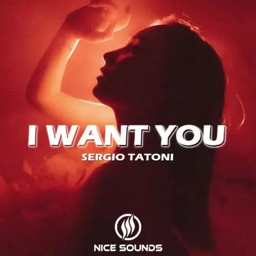 Sergio Tatoni - I Want You