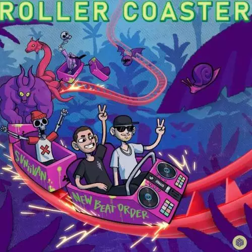 Svniivan, New Beat Order - Rollercoaster