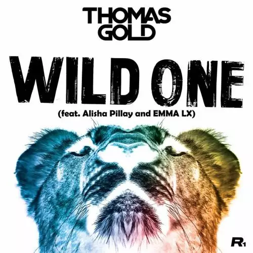 Thomas Gold feat. Alisha Pillay & Emma Lx - Wild One