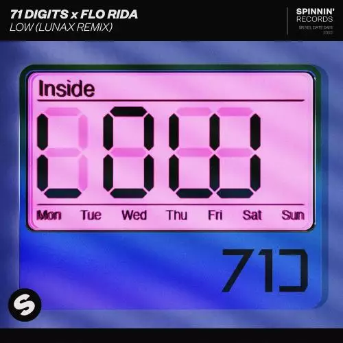 71digits & Flo Rida - Low (Lunax Remix)