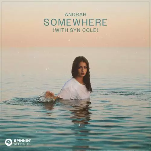 Andrah feat. Syn Cole - Somewhere (With Syn Cole)