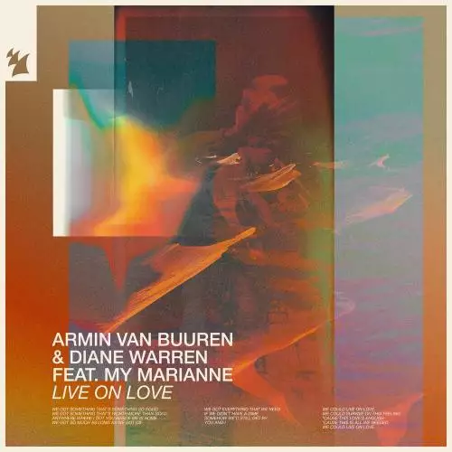 Armin Van Buuren & Diane Warren feat. My Marianne - Live On Love