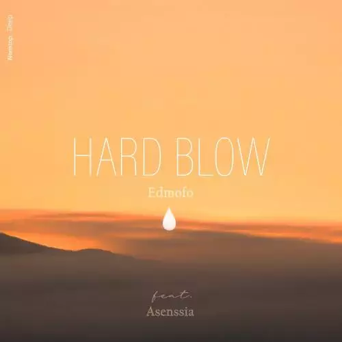 EDMOFO feat. Asenssia - Hard Blow
