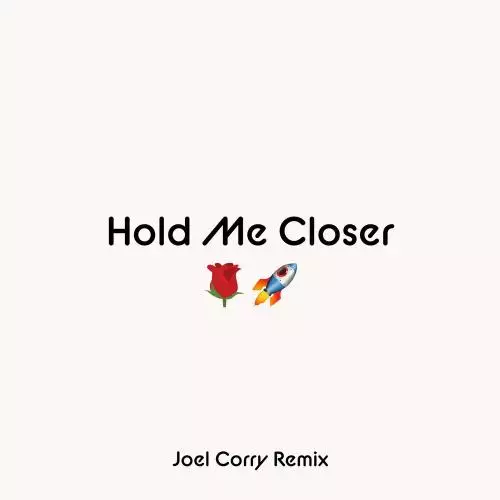 Elton John feat. Britney Spears - Hold Me Closer (Joel Corry Remix)