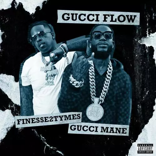 Gucci Mane feat. Finesse2tymes - Gucci Flow