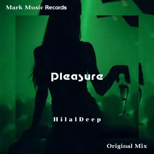 HilalDeep - Pleasure