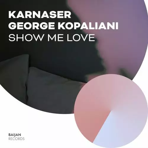 Karnaser feat. George Kopaliani - Show Me Love