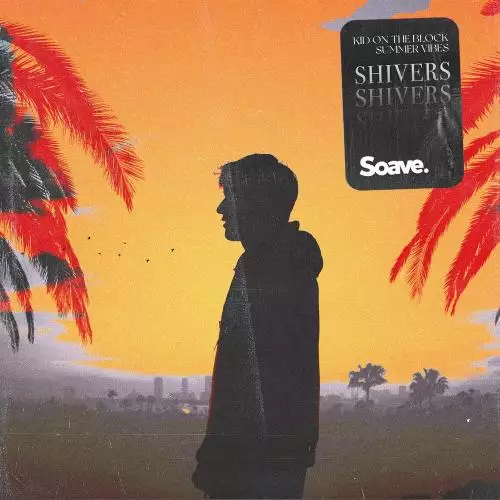 Kid On The Block feat. Summer Vibes - Shivers