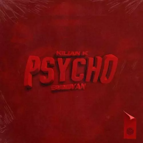 Kilian K feat. Svniivan - Psycho