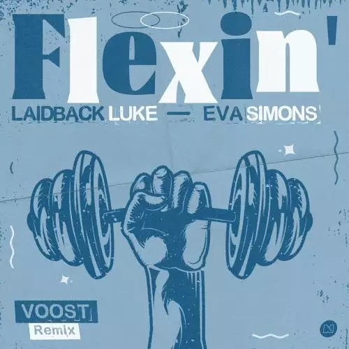Laidback Luke & Eva Simons - Flexin’ (Voost Remix)