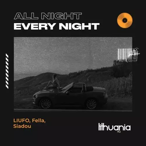Liufo feat. Fella x Siadou - All Night Every Night
