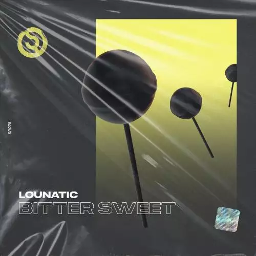 Lounatic - Bitter Sweet