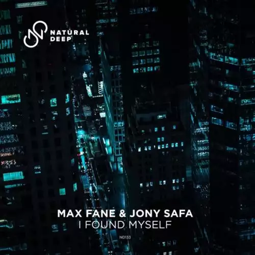 Download and listen to music for free in mp3 Max Fane & Jony Safa - I Found Myself